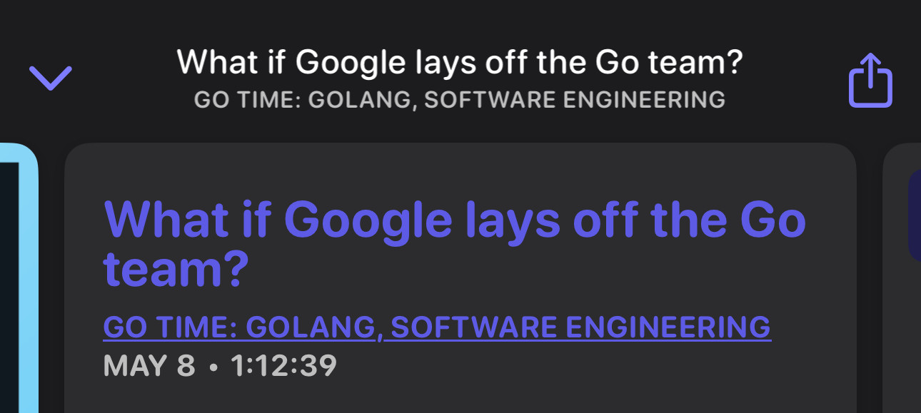 Podcast title posing the question : What if Google lays off the Go team?