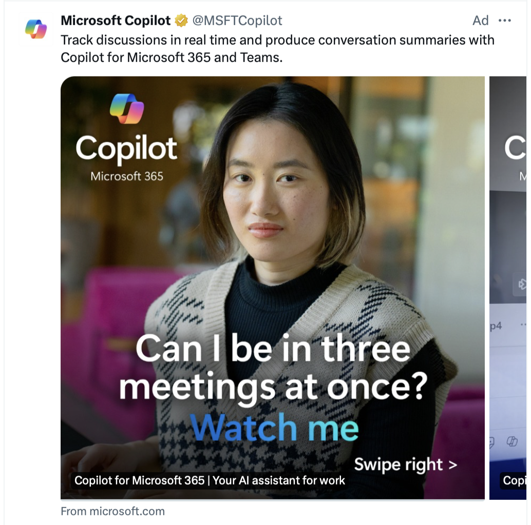 Microsoft Copilot add with tagline: “Can I be in three meetings at once? Watch me”