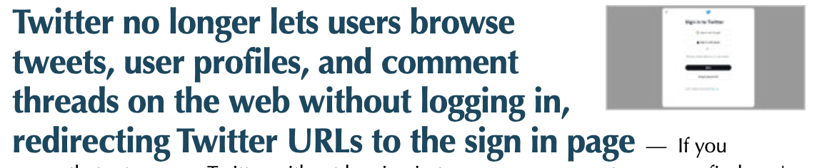 Twitter no longer lets users browse
tweets, user profiles, and comment threads on the web without logging in, redirecting Twitter URLs to the sign in page